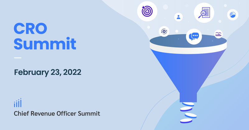 Chief Revenue Officer Summit | February 23 | 2022