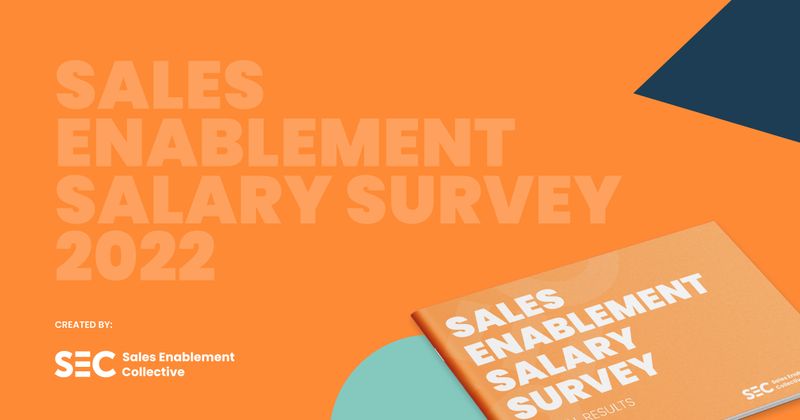 Sales Enablement Salary Survey 2022 - download the report!