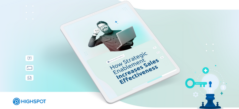 How strategic enablement increases sales effectiveness