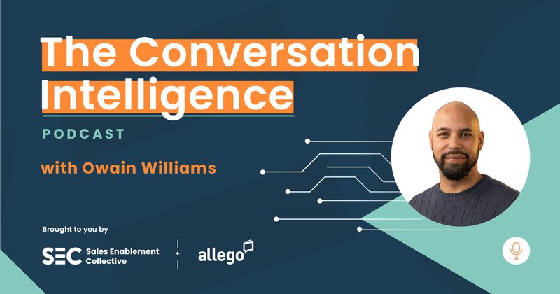 Life as a sales leader, before and after conversation intelligence | Owain Williams, Dremur