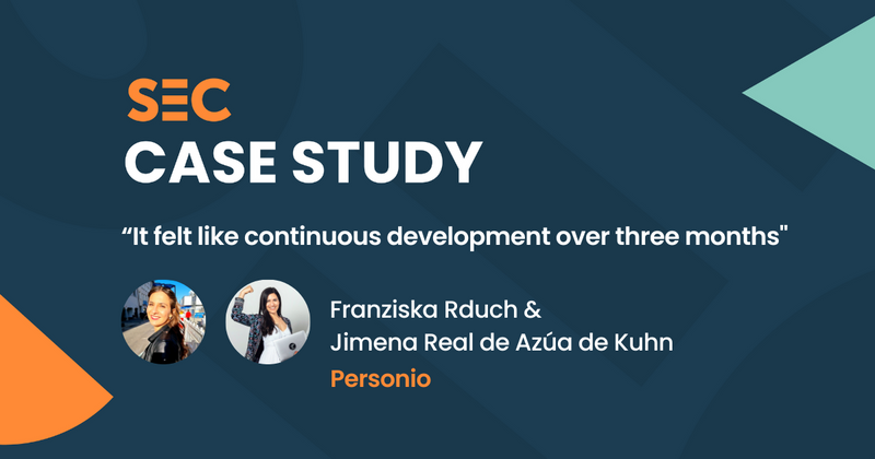 “It felt like continuous development over three months” Franziska Rduch & Jimena Real de Azúa de Kuhn, Personio