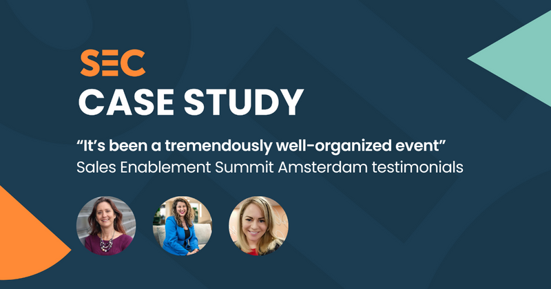 “It’s been a tremendously well-organized event so kudos to the team” | Sales Enablement Summit Amsterdam - attendee testimonials